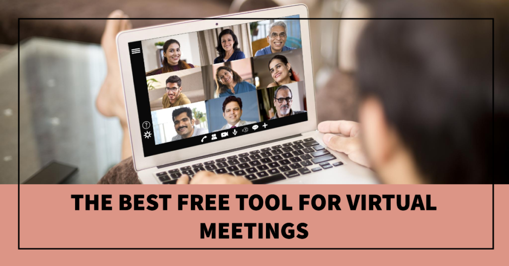 Free Tool for Virtual Meetings