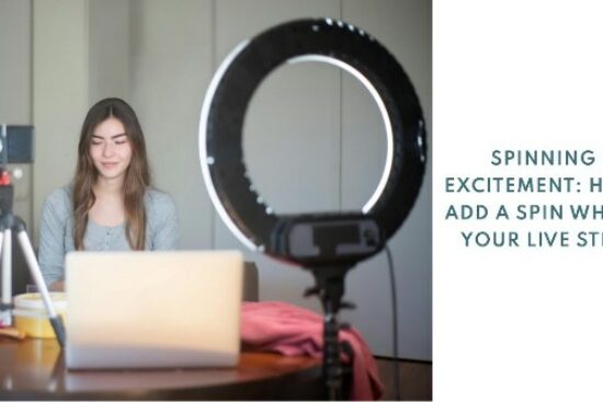 Spinning up Excitement: How to add a spin wheel to your live stream